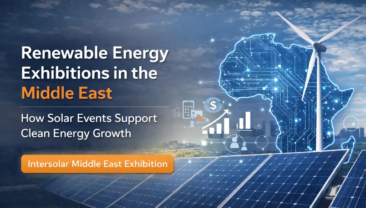 Renewable Energy Exhibitions in the Middle East | Why Industry Events Matter in 2026
